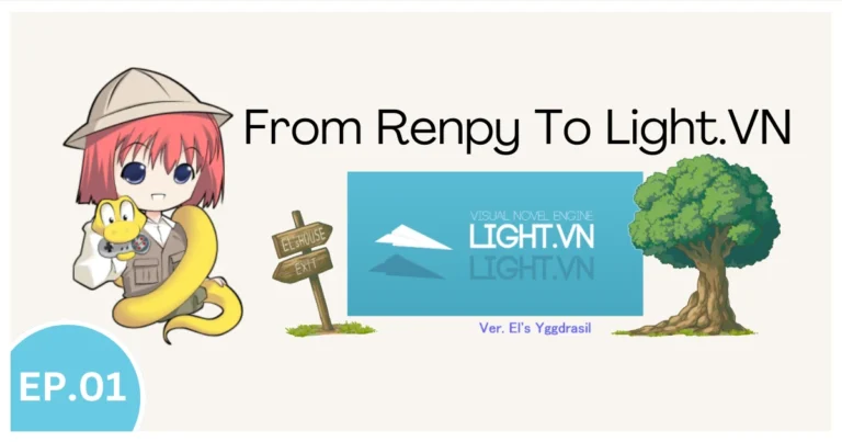 From Renpy To Light.VN 001