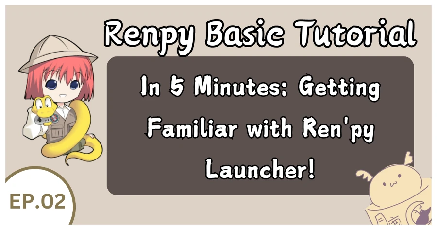 Renpy Basic Tutorial ep2