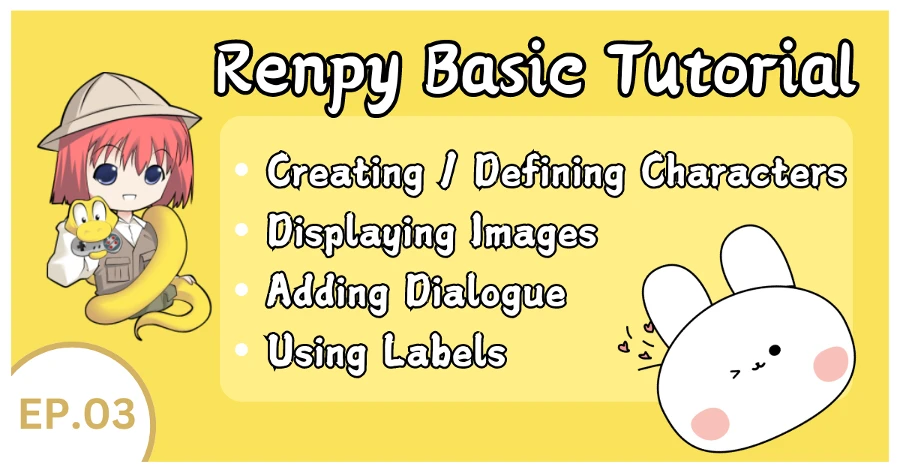 Renpy Basic Tutorial ep3